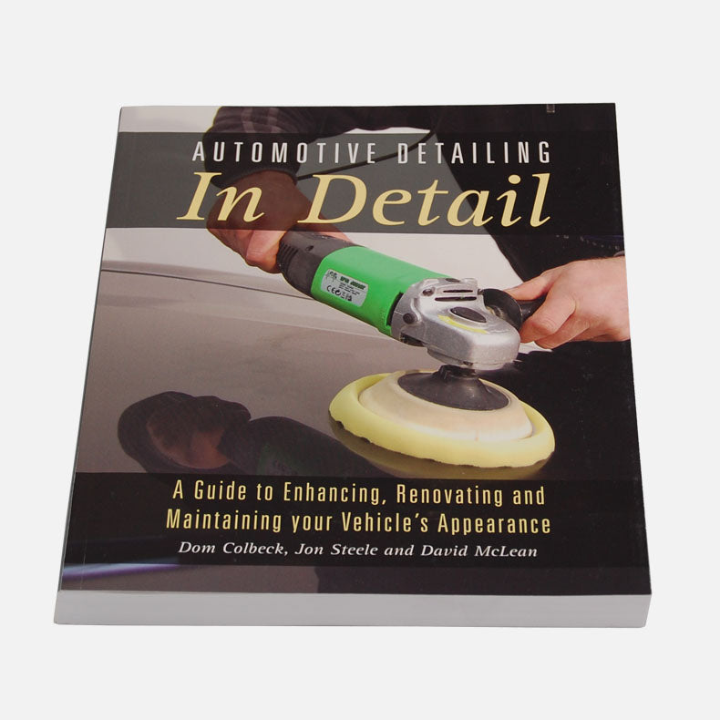 'Automotive Detailing - In Detail' book (272 pages) - a complete guide to detailing